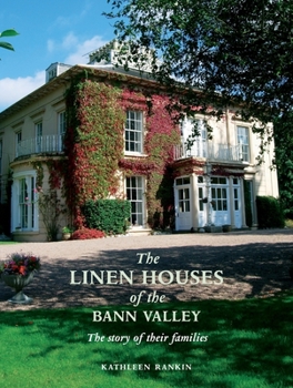 Paperback The Linen Houses of the Bann Valley Book