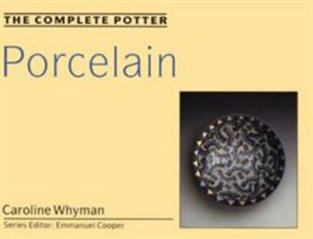 Hardcover The Complete Potter: Porcelain Book