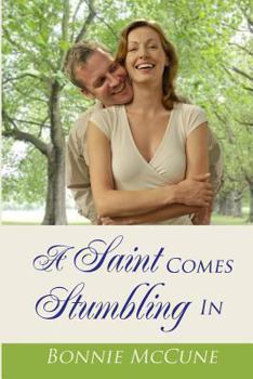 Paperback A Saint Comes Stumbling In Book