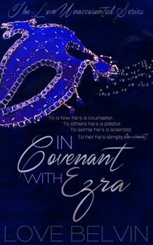 In Covenant with Ezra - Book #1 of the Love Unaccounted