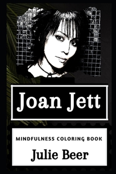 Paperback Joan Jett Mindfulness Coloring Book