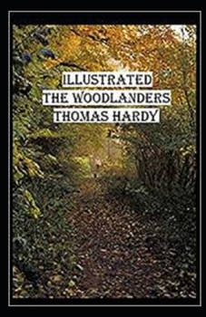 Paperback The Woodlanders Illustrated Book