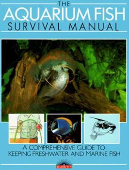 Paperback The Aquarium Fish Survival Manual Book