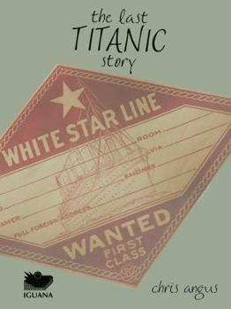 Paperback The Last Titanic Story Book