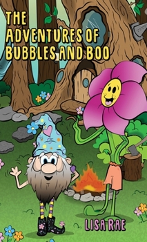 Hardcover The Adventures of Bubbles and Boo Book