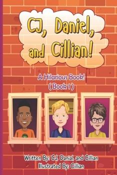 Paperback CJ Daniel and Cillian: A Hilarious Book