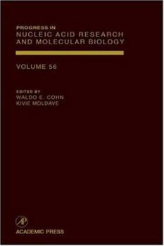 Hardcover Progress in Nucleic Acid Research and Molecular Biology: Volume 56 Book
