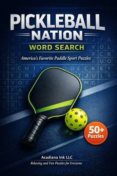 Pickleball Nation Word Search: America's Favorite Paddle Sport Puzzles