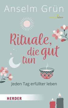 Hardcover Rituale, die gut tun [German] Book