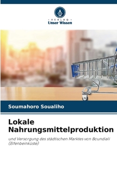 Paperback Lokale Nahrungsmittelproduktion [German] Book