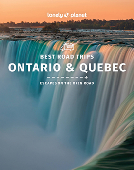 Paperback Lonely Planet Best Road Trips Ontario & Quebec Book