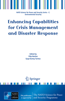 Hardcover Enhancing Capabilities for Crisis Management and Disaster Response Book