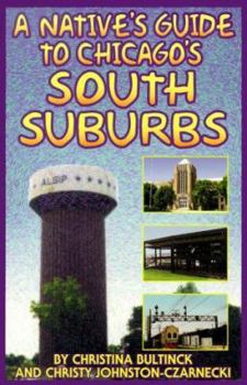 Paperback To Chicago's South Suburbs Book