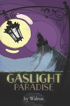 Paperback Gaslight Paradise Book