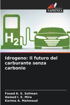 Paperback Idrogeno: Il futuro del carburante senza carbonio [Italian] Book