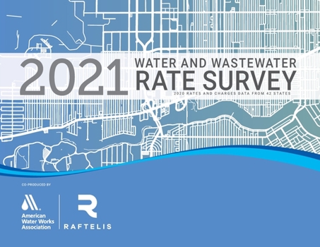 Paperback 2021 Water and Wastewater Rate Survey Book