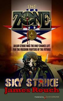 Sky Strike - Book #4 of the Zone