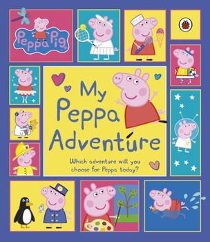 Paperback Peppa Pig: My Peppa Adventure Book