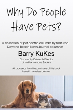 Paperback Why Do People Have Pets? Book