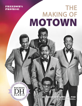 The Making of Motown - Book  of the Freedom's Promise, Set 1