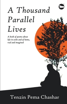 Paperback A Thousand Parallel Lives Book
