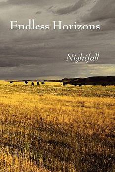 Paperback Endless Horizons: Nightfall Book