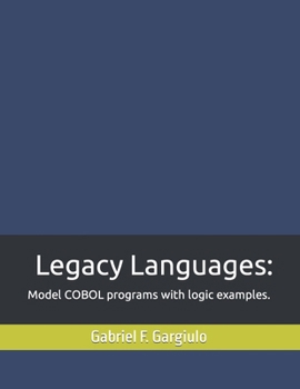 Paperback Legacy Languages: Model COBOL programs with logic examples. Book