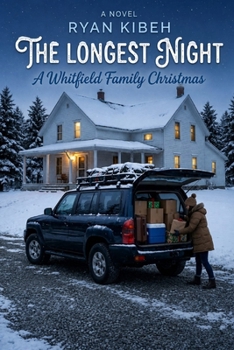 The Longest Night: A Whitfield Family Christmas