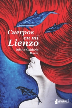 Paperback Cuerpos en mi lienzo [Spanish] Book