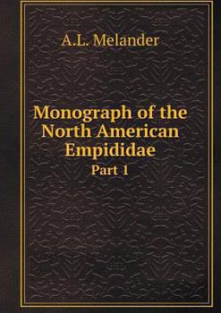 Paperback Monograph of the North American Empididae Part 1 Book