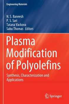 Paperback Plasma Modification of Polyolefins: Synthesis, Characterization and Applications Book