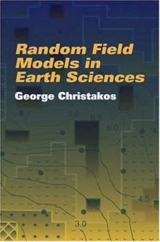 Paperback Random Field Models in Earth Sciences Book