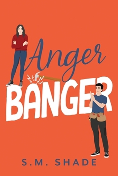 Paperback Anger Banger: An Enemies-to-lovers Grumpy Sunshine Romance Book