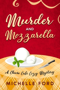 Paperback Murder and Mozzarella [Large Print] Book