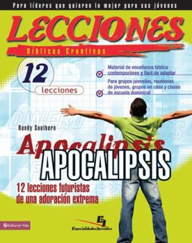Paperback Lecciones bíblicas creativas: Apocalipsis [Spanish] Book