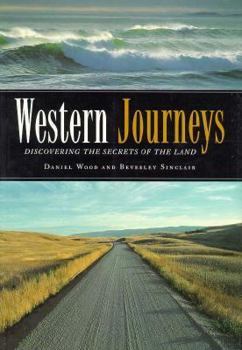 Paperback Western Journeys: Discovering the Secrets of the Land Book