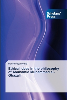 Paperback Ethical ideas in the philosophy of Abuhamid Muhammad al-Ghazali Book