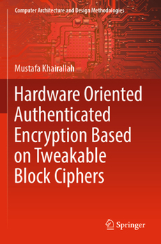 Paperback Hardware Oriented Authenticated Encryption Based on Tweakable Block Ciphers Book