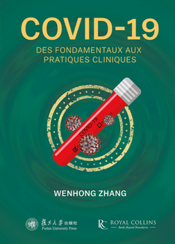 Hardcover Covid-19: Des Fondamentaux Aux Pratiques Cliniques Book