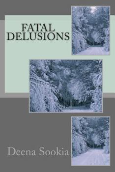 Paperback Fatal Delusions Book