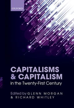 Hardcover Capitalisms and Capitalism in the Twenty-First Century Book