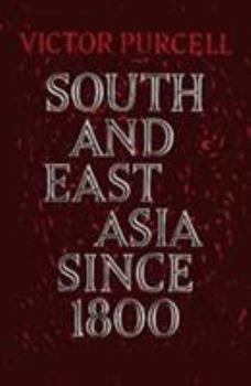 Hardcover South East Asia Since 1800 Book