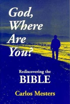 Paperback God, Where Are You?: Rediscovering the Bible Book