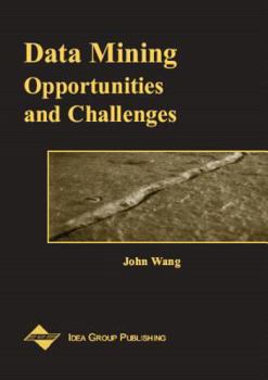 Hardcover Data Mining: Opportunities and Challenges Book