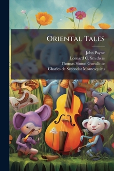 Paperback Oriental Tales: The Book Of The Thousand Nights And One Night Book