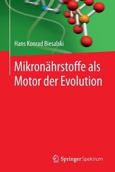 Paperback Mikronährstoffe ALS Motor Der Evolution [German] Book