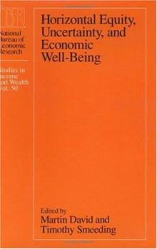 Hardcover Horizontal Equity, Uncertainty, and Economic Well-Being: Volume 50 Book