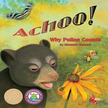 Achoo! Why Pollen Counts - Book  of the Physical & Behavioral Adaptation