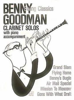 Paperback Benny Goodman - Swing Classics Book