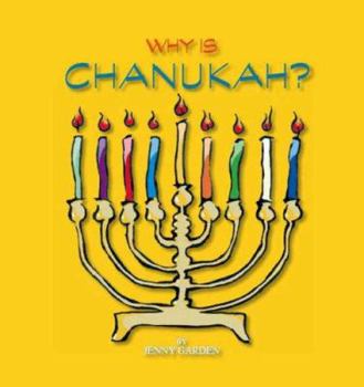 Paperback Why Is Chanukah? Book